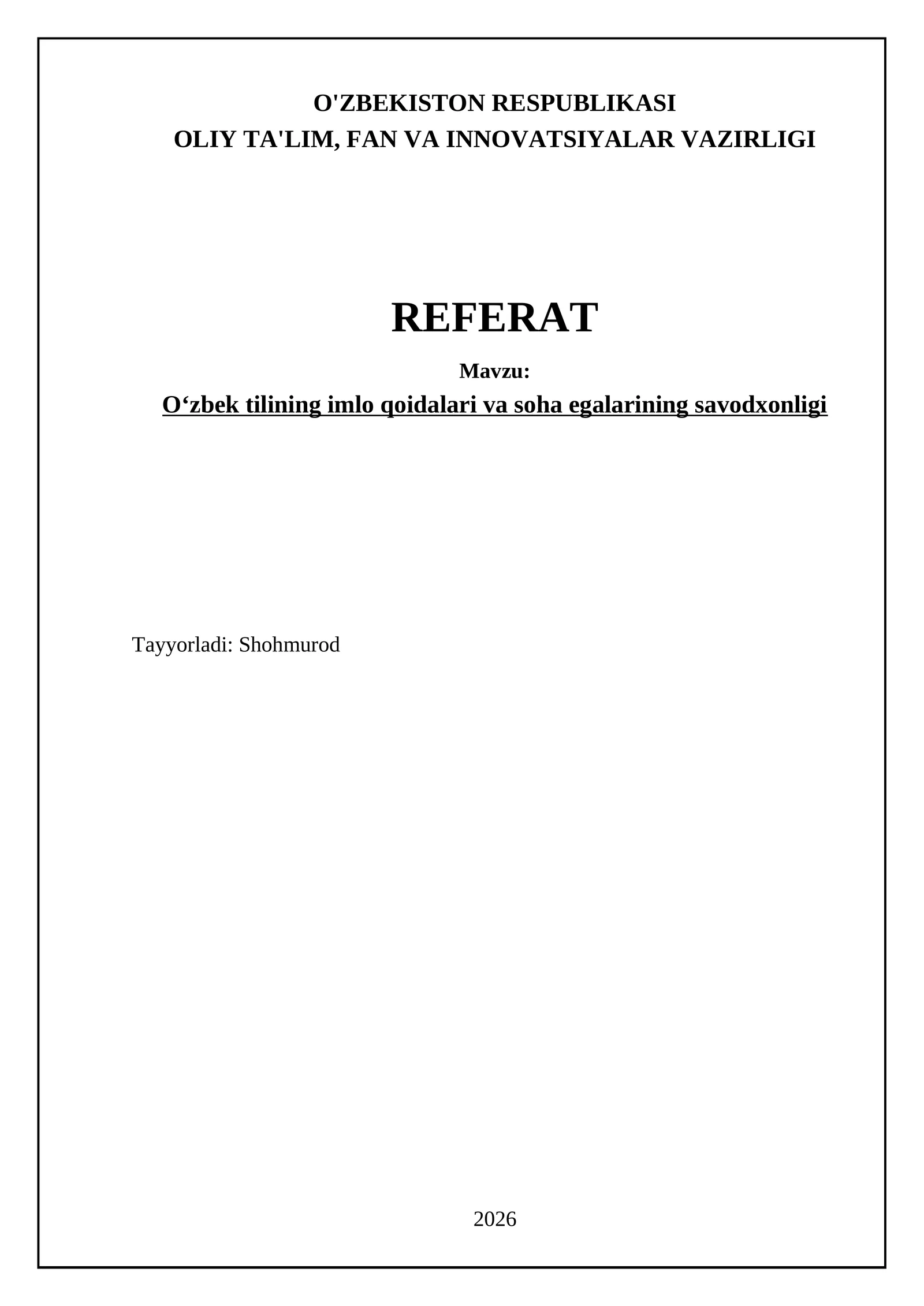O'zbek tilining imlo qoidalari va soha egalarining savodxonligi