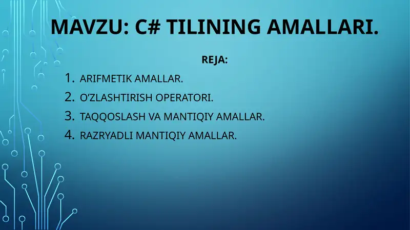 C#tilining amallari