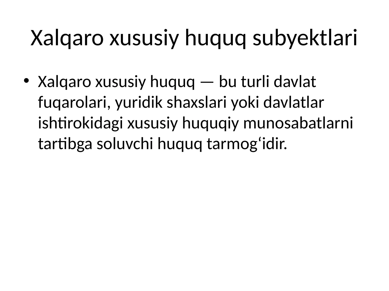 Xalqaro xususiy huquq subyektlari
