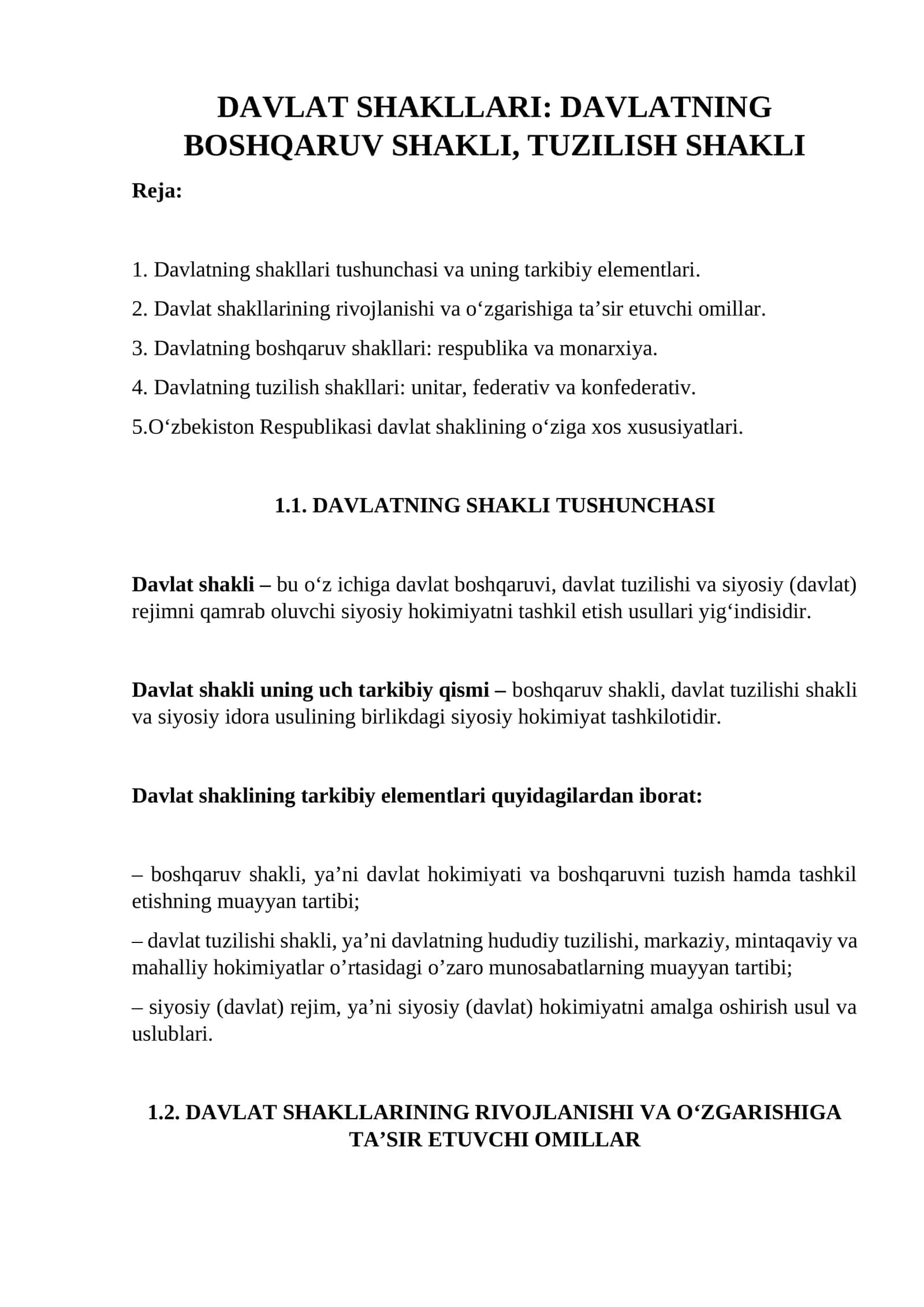 DAVLAT SHAKLLARI: DAVLATNING BOSHQARUV SHAKLI, TUZILISH SHAKLI