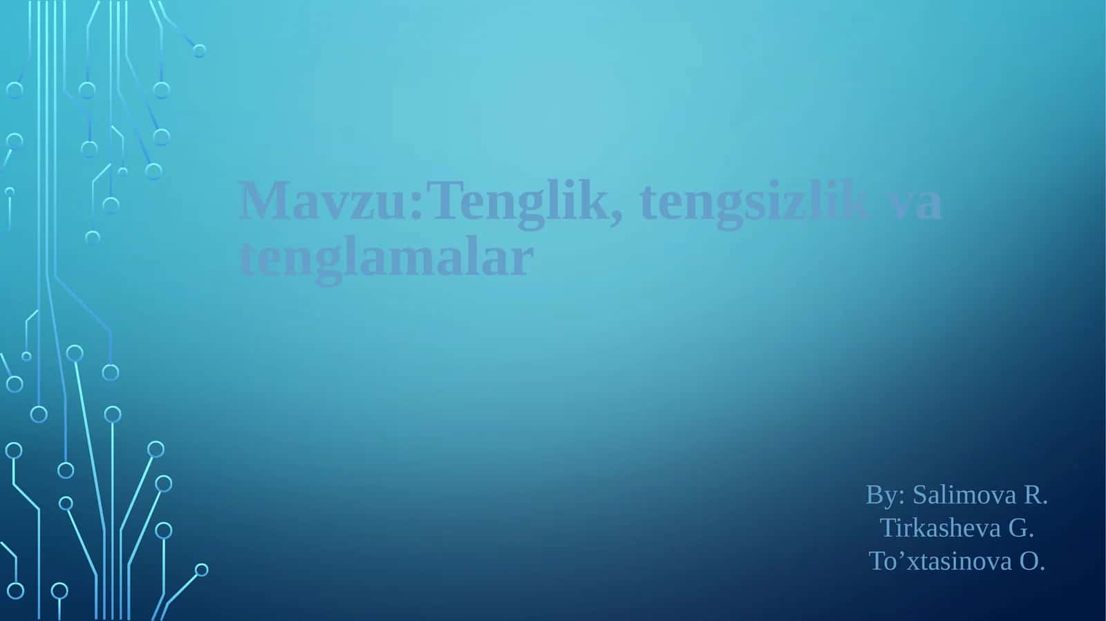 Tenglik, tengsizlik va tenglamalar