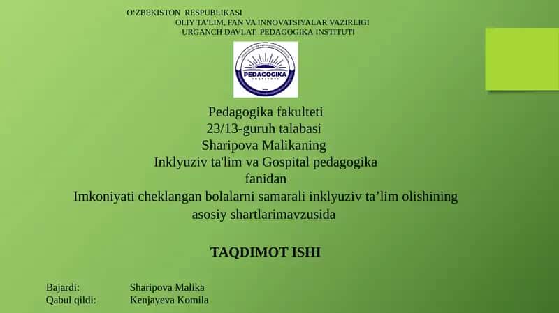 Imkoniyati cheklangan bolalarni samarali inklyuziv ta’lim olishining asosiy shartlari
