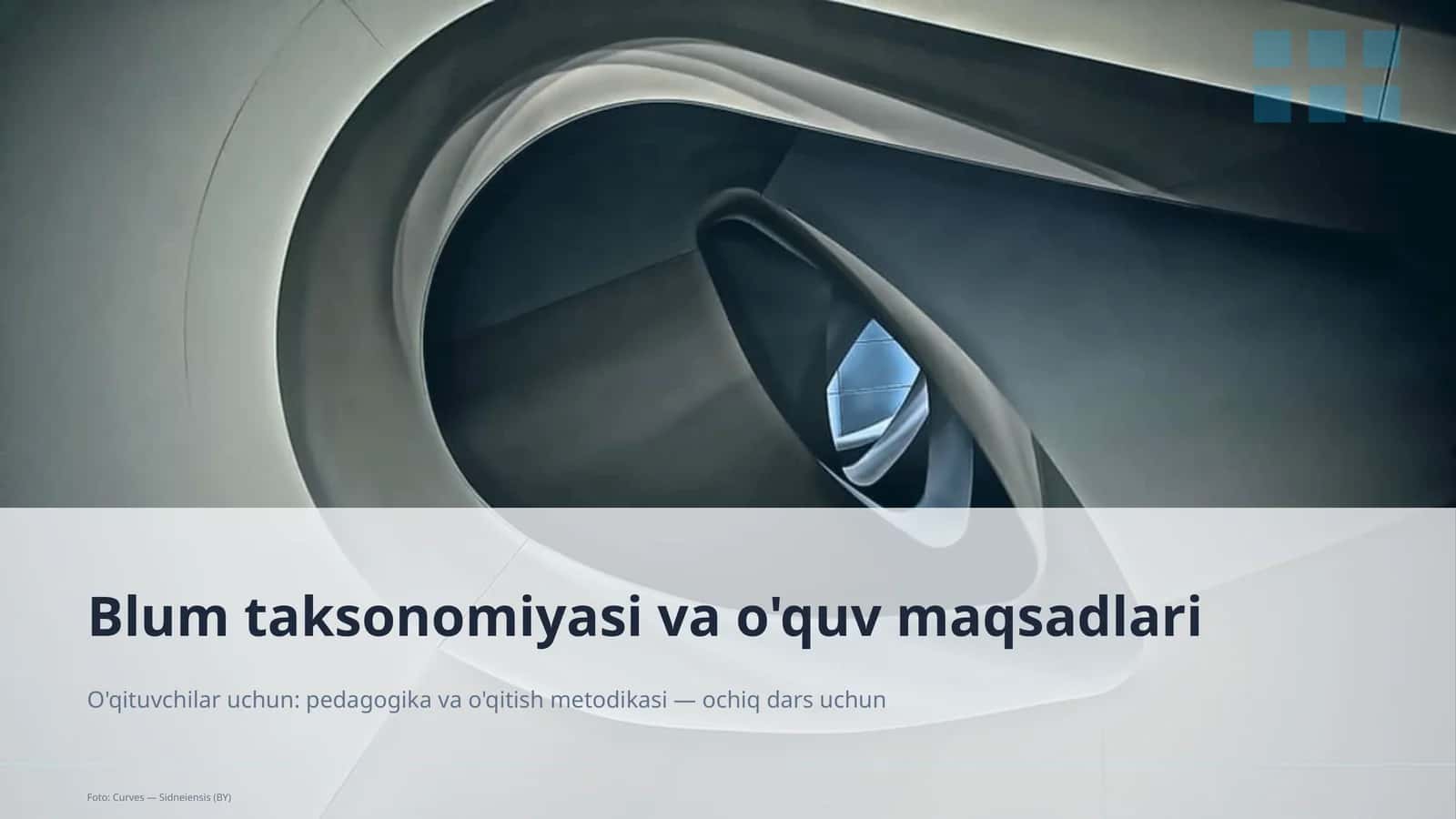 Blum taksonomiyasi va o'quv maqsadlari