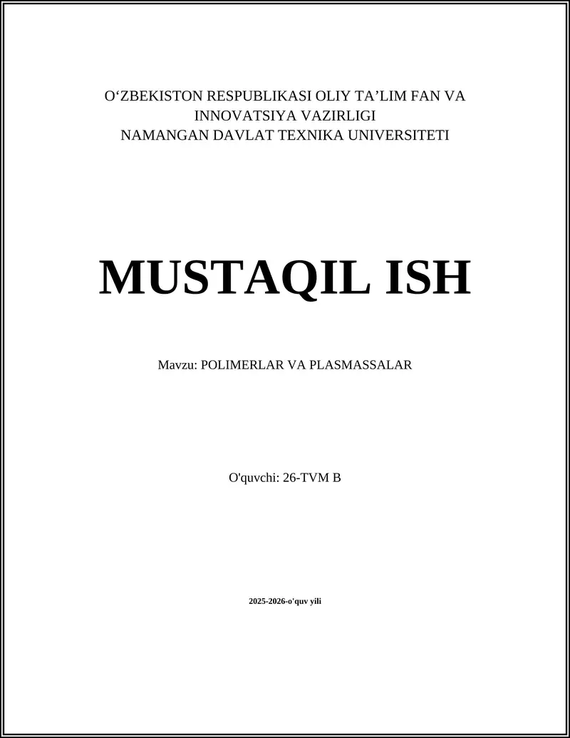 POLIMERLAR VA PLASMASSALAR