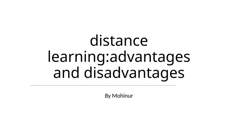 Distance learning:advantages and disadvantages
