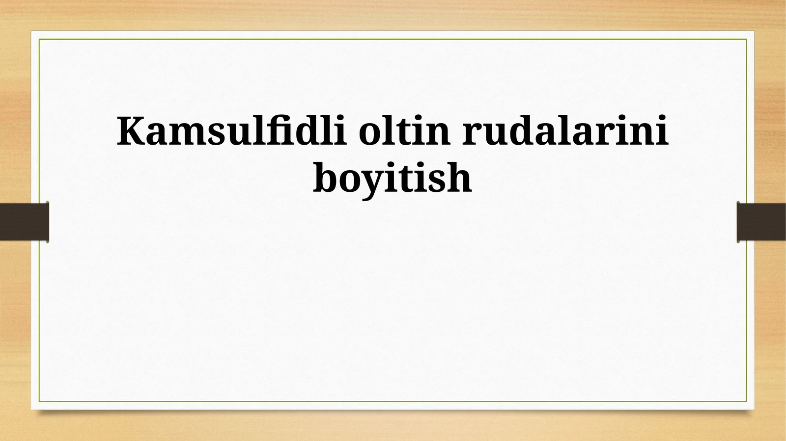 Kamsulfidli oltin rudalarini boyitish