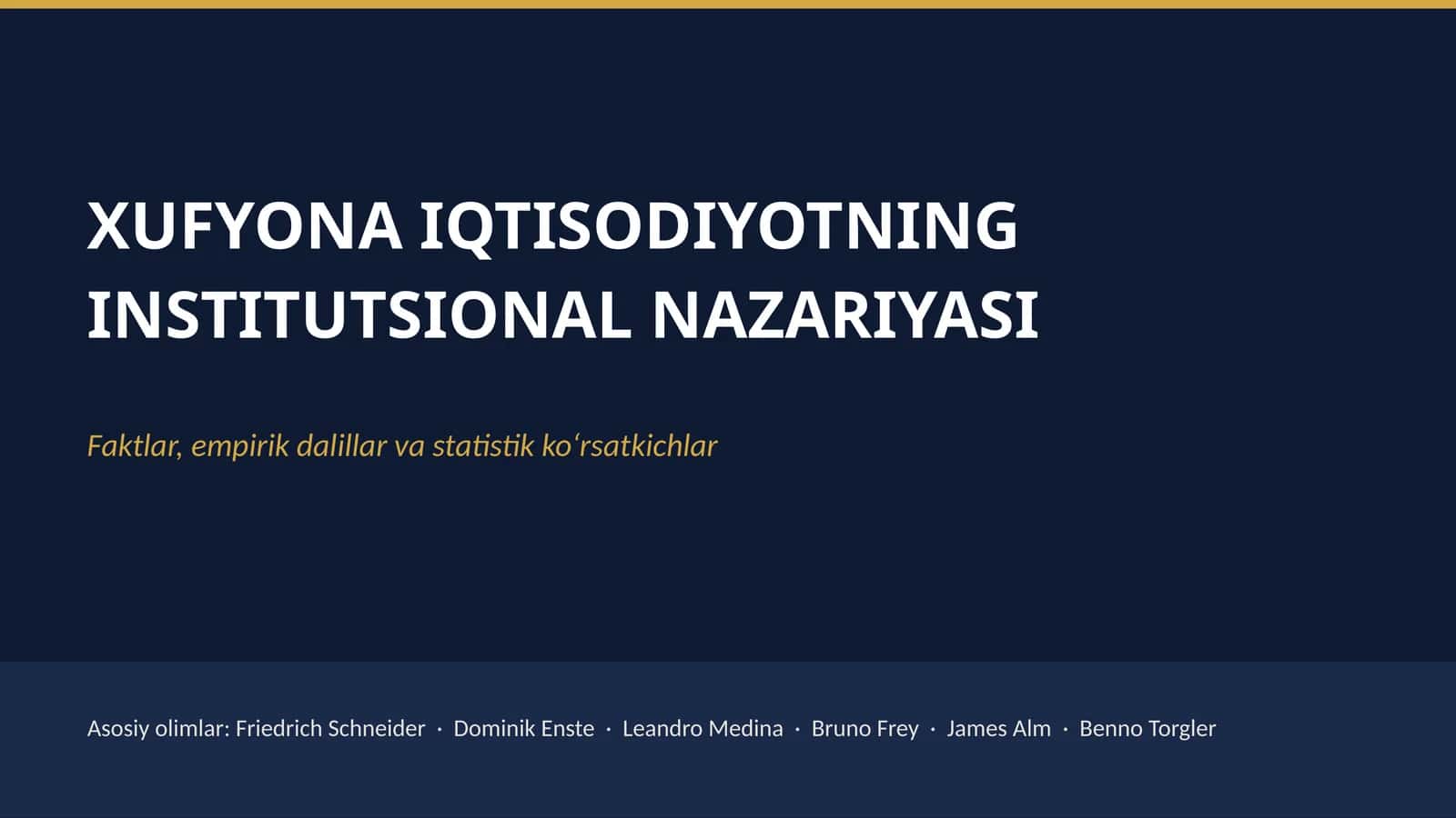XUFYONA IQTISODIYOTNING INSTITUTSIONAL NAZARIYASI