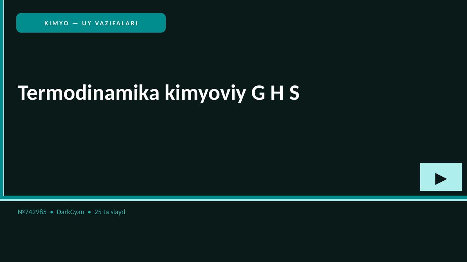 KIMYO — UY VAZIFALARI
