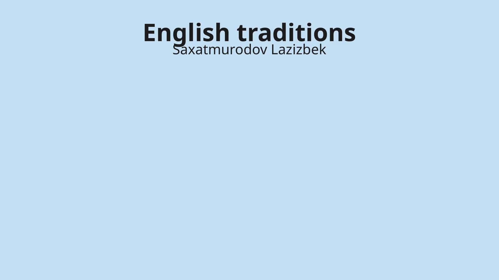 English traditions