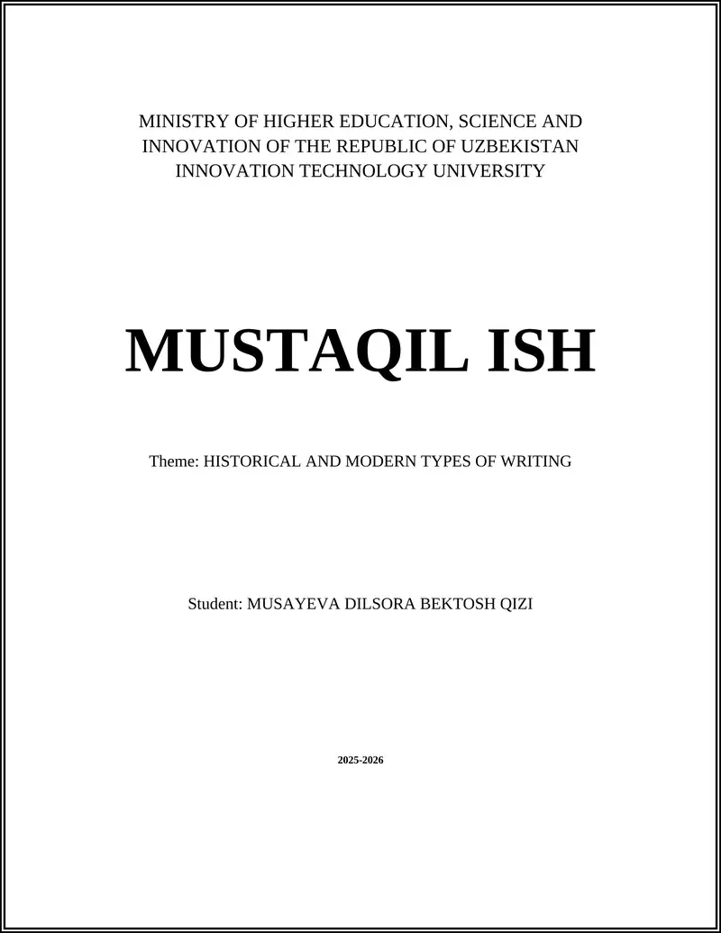 HISTORICAL AND MODERN TYPES OF WRITING