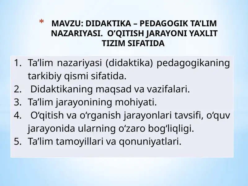 DIDAKTIKA – PEDAGOGIK TA’LIM NAZARIYASI