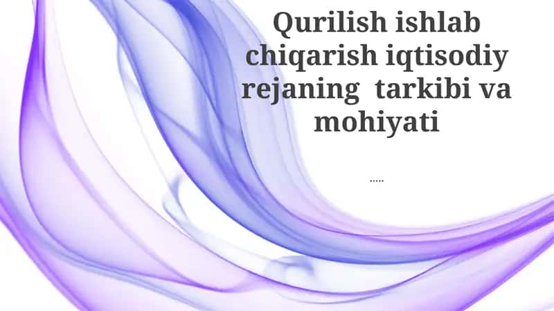 Qurilishning iqtisodiy asoslari