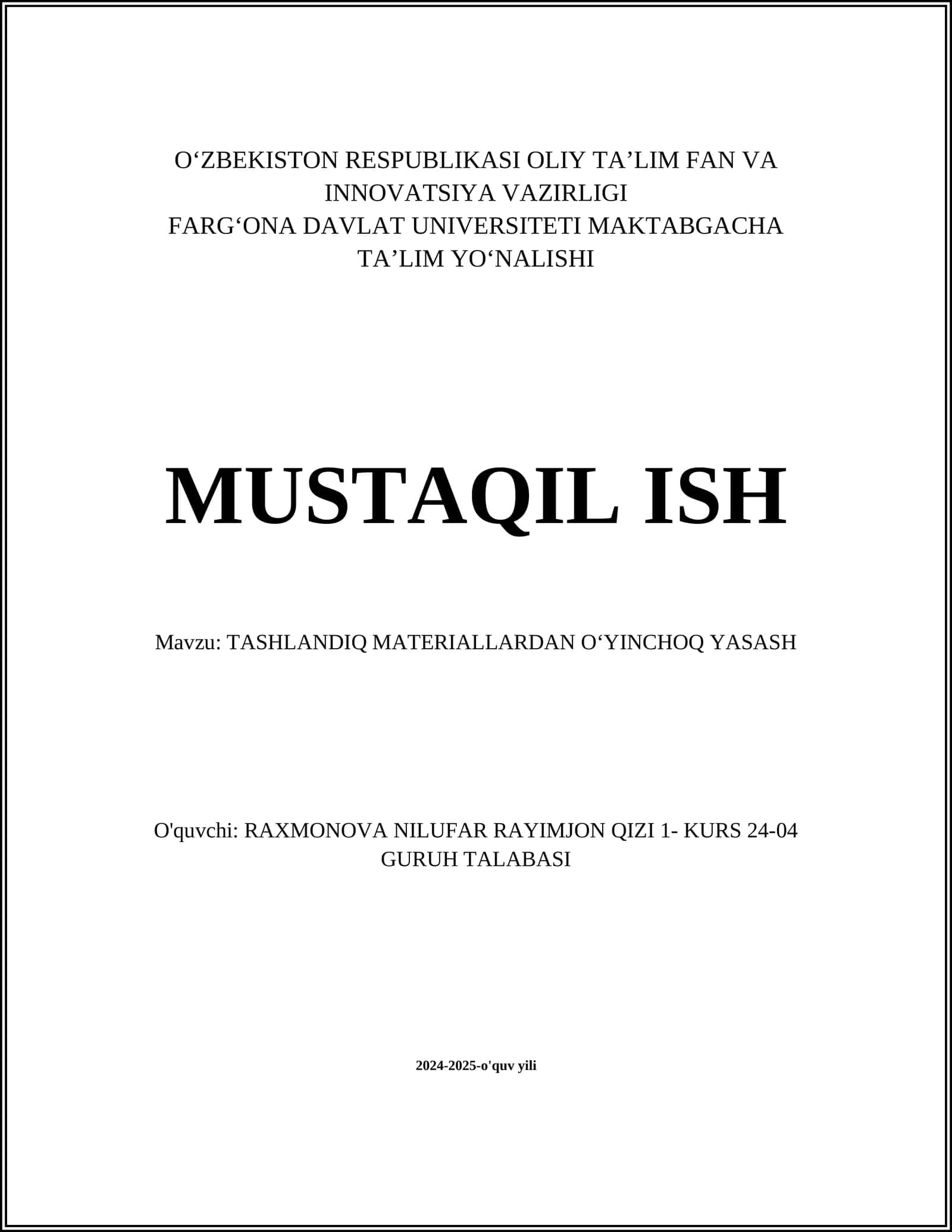 TASHLANDIQ MATERIALLARDAN OʻYINCHOQ YASASH