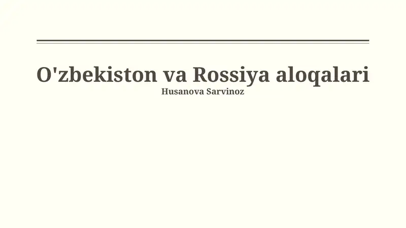 O'zbekiston va Rossiya aloqalari