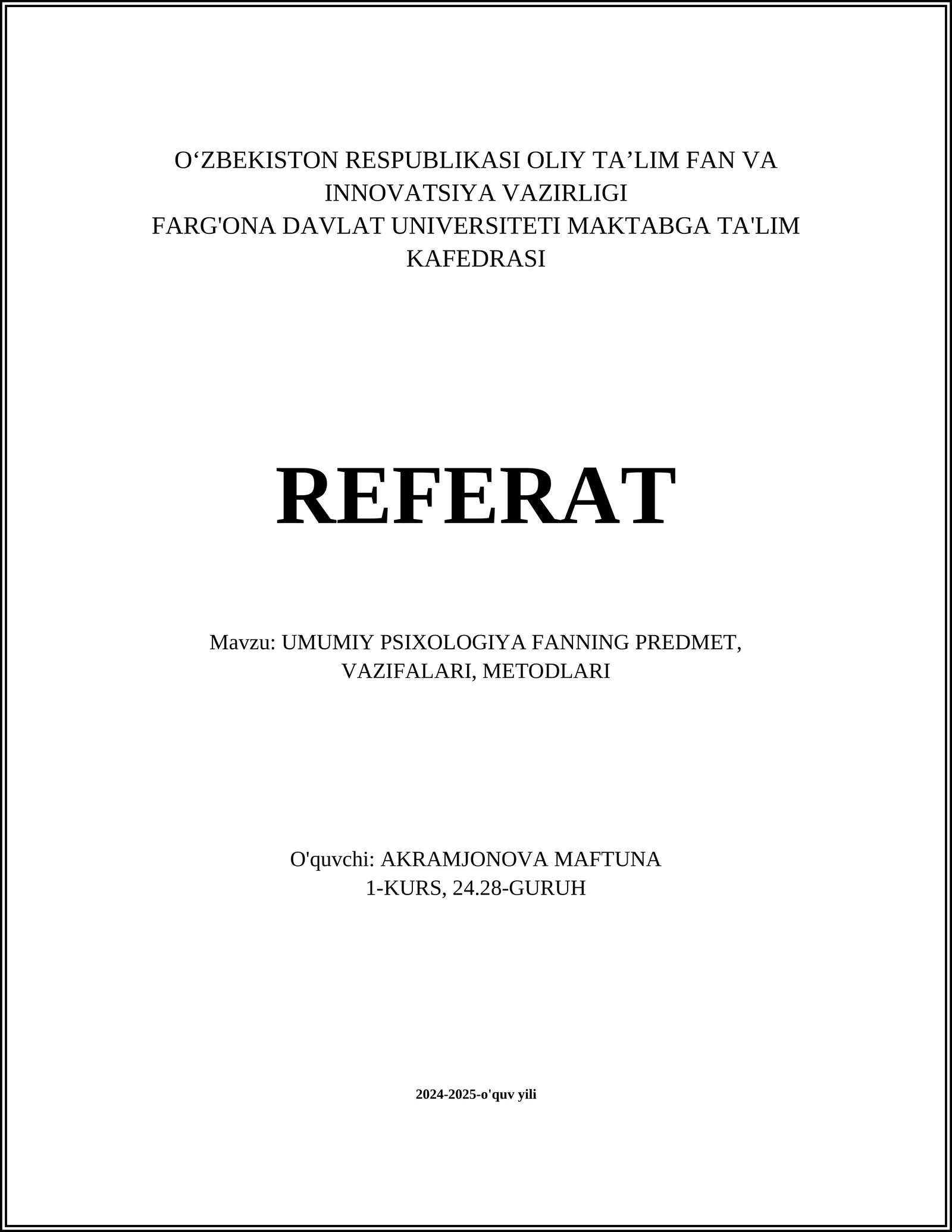 UMUMIY PSIXOLOGIYA FANNING PREDMET, VAZIFALARI, METODLARI