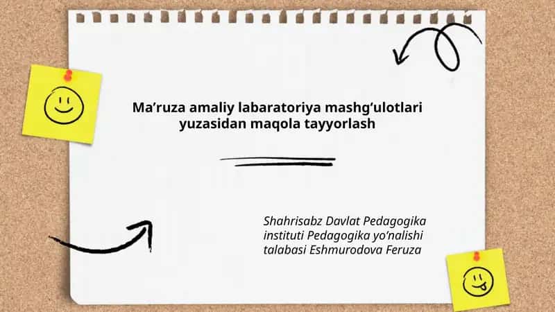 Maʼruza amaliy labaratoriya mashgʻulotlari yuzasidan maqola tayyorlash
