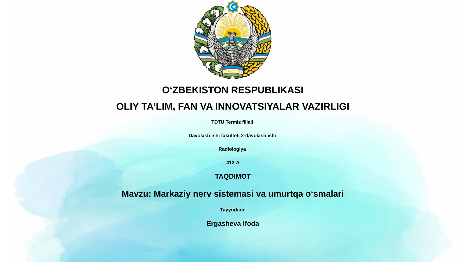 Markaziy nerv sistemasi va umurtqa o‘smalari