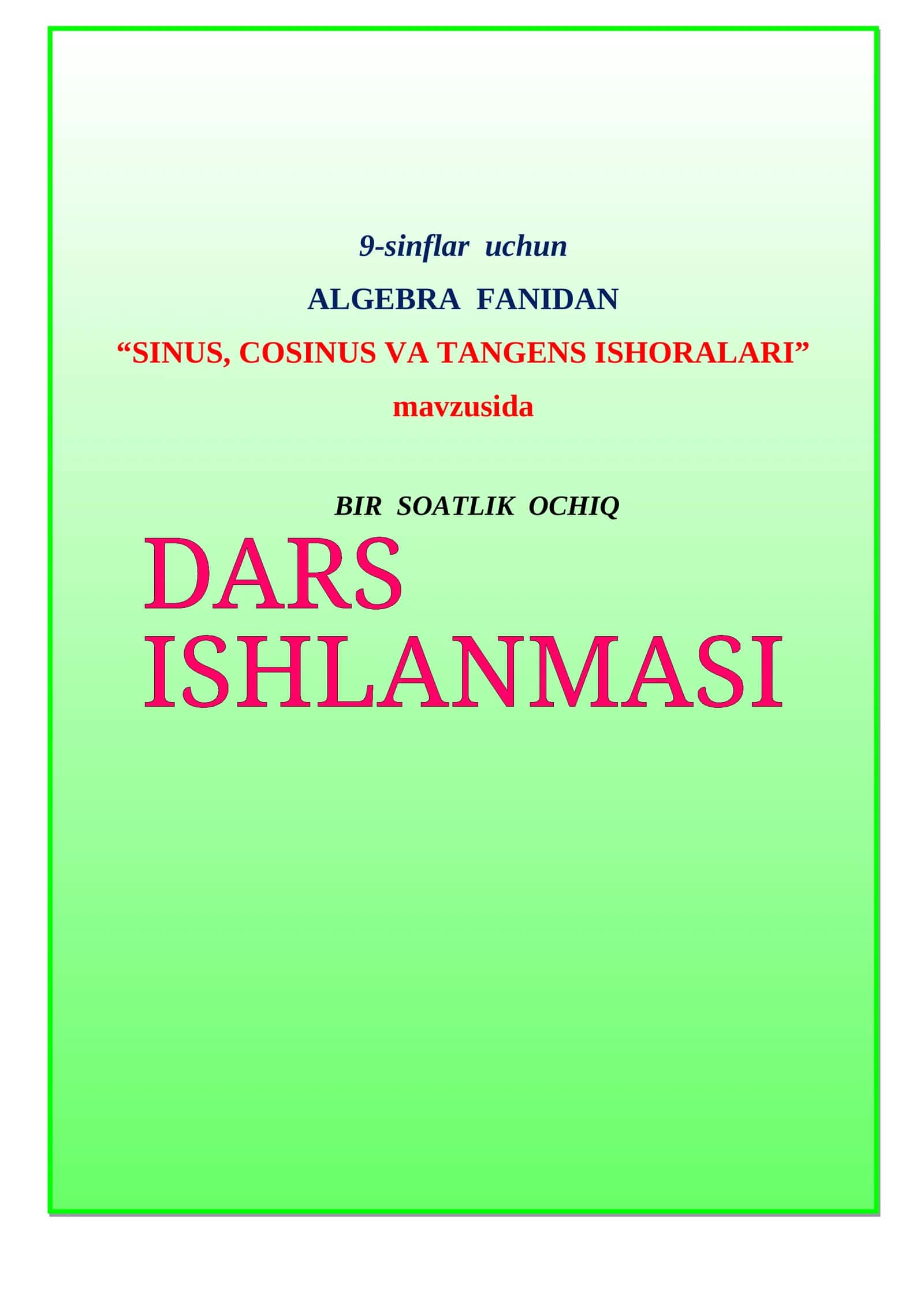Sinus, kosinus va tangens ishoralari darsi
