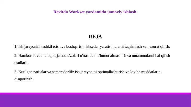 Revitda Workset yordamida jamoviy ishlash.