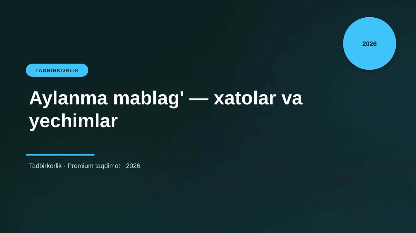 Aylanma mablag' — xatolar va yechimlar