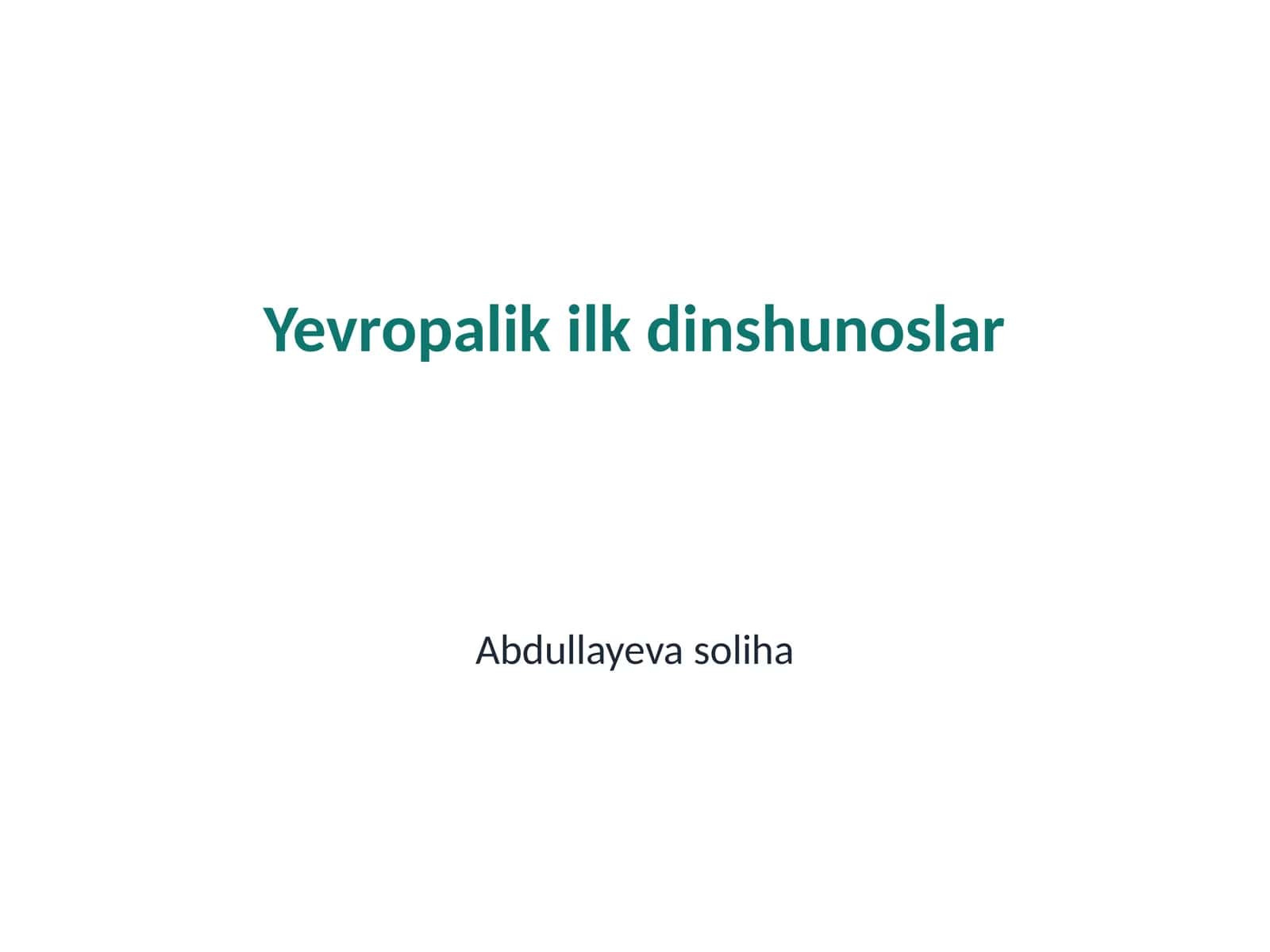 Yevropalik ilk dinshunoslar
