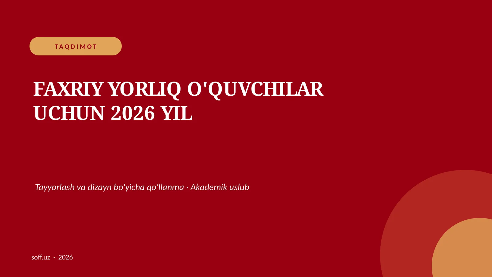 Faxriy Yorliq O'quvchilar Uchun 2026 Yil