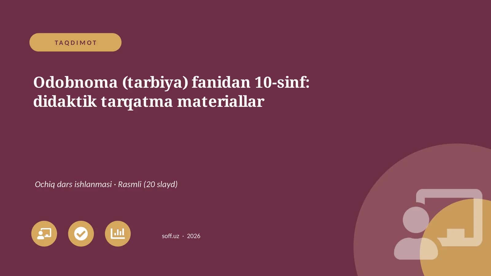 Odobnoma (tarbiya) fanidan 10-sinf: didaktik tarqatma materiallar