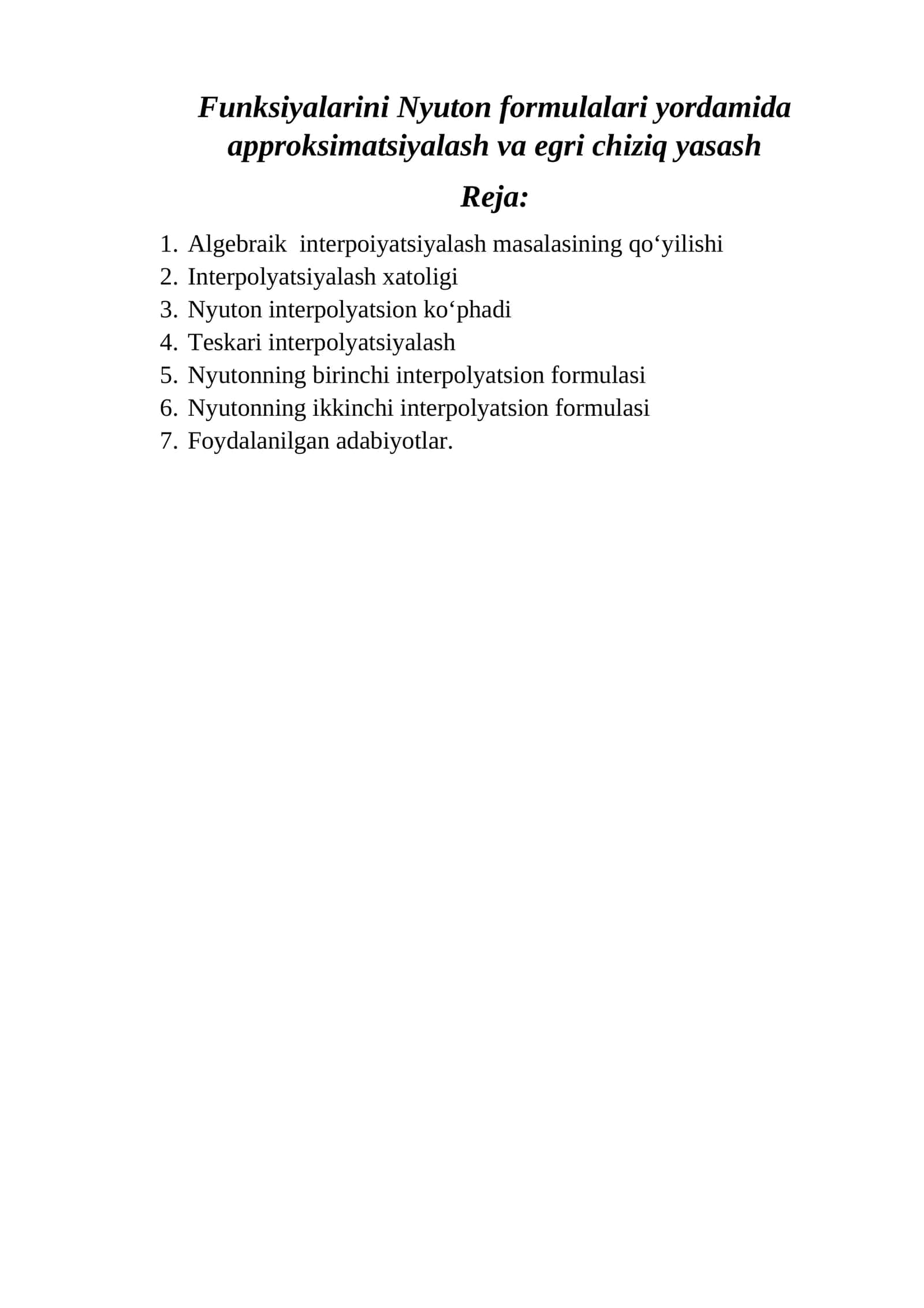 Nyuton interpolyatsiya masalalari