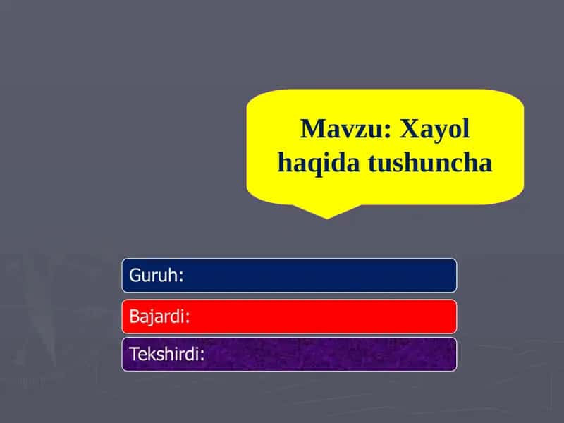 Xayol haqida tushuncha