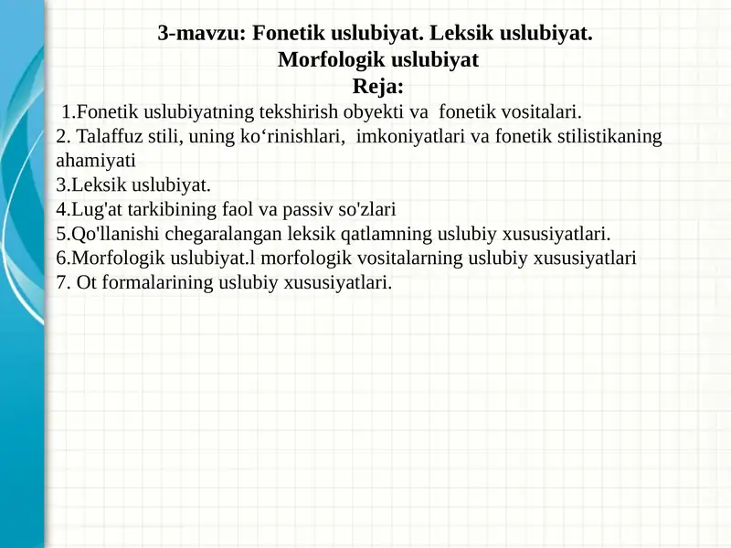 Fonetikuslubiyat.Leksikuslubiyat.Morfologikuslubiyat