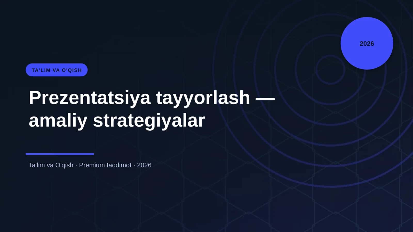 Prezentatsiya tayyorlash — amaliy strategiyalar