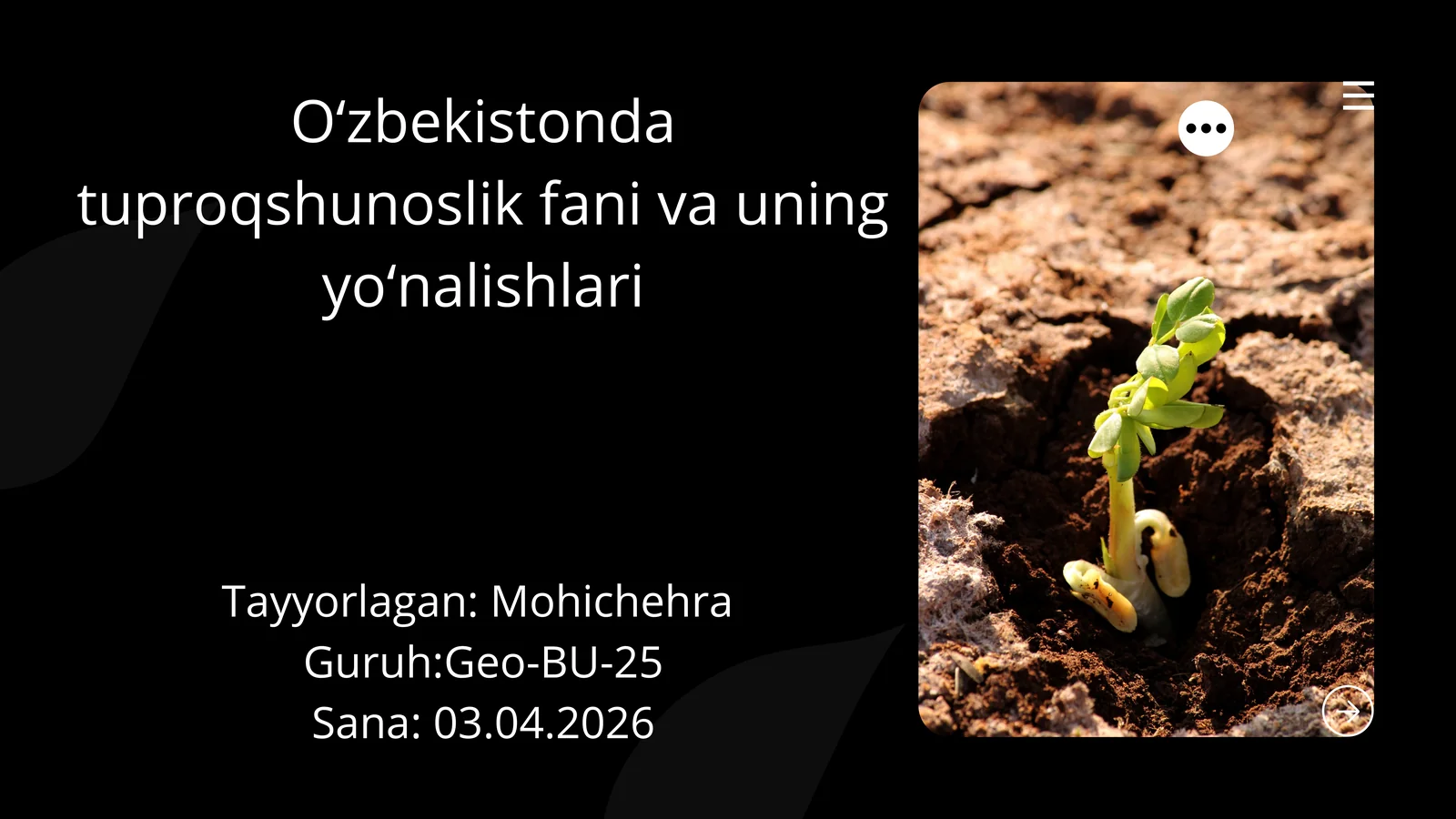 O‘zbekistonda tuproqshunoslik fani va uning yo‘nalishlari