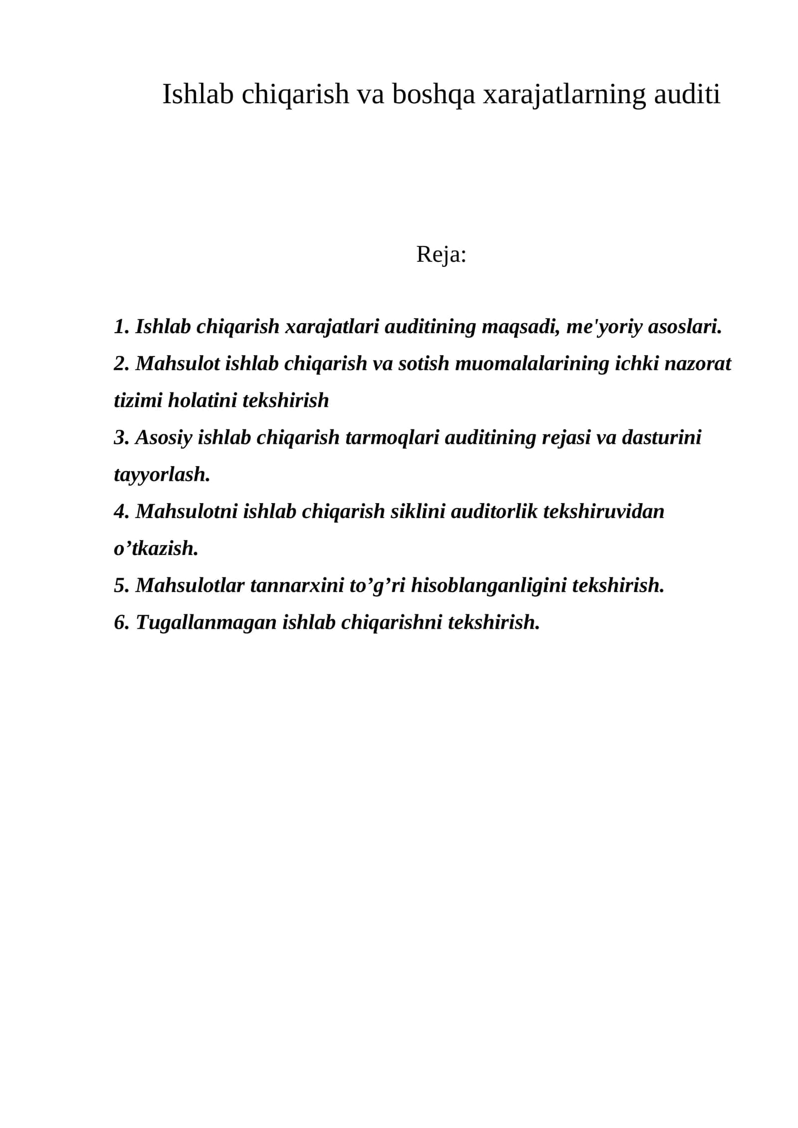 Ishlab chiqarish va boshqa xarajatlarning auditi