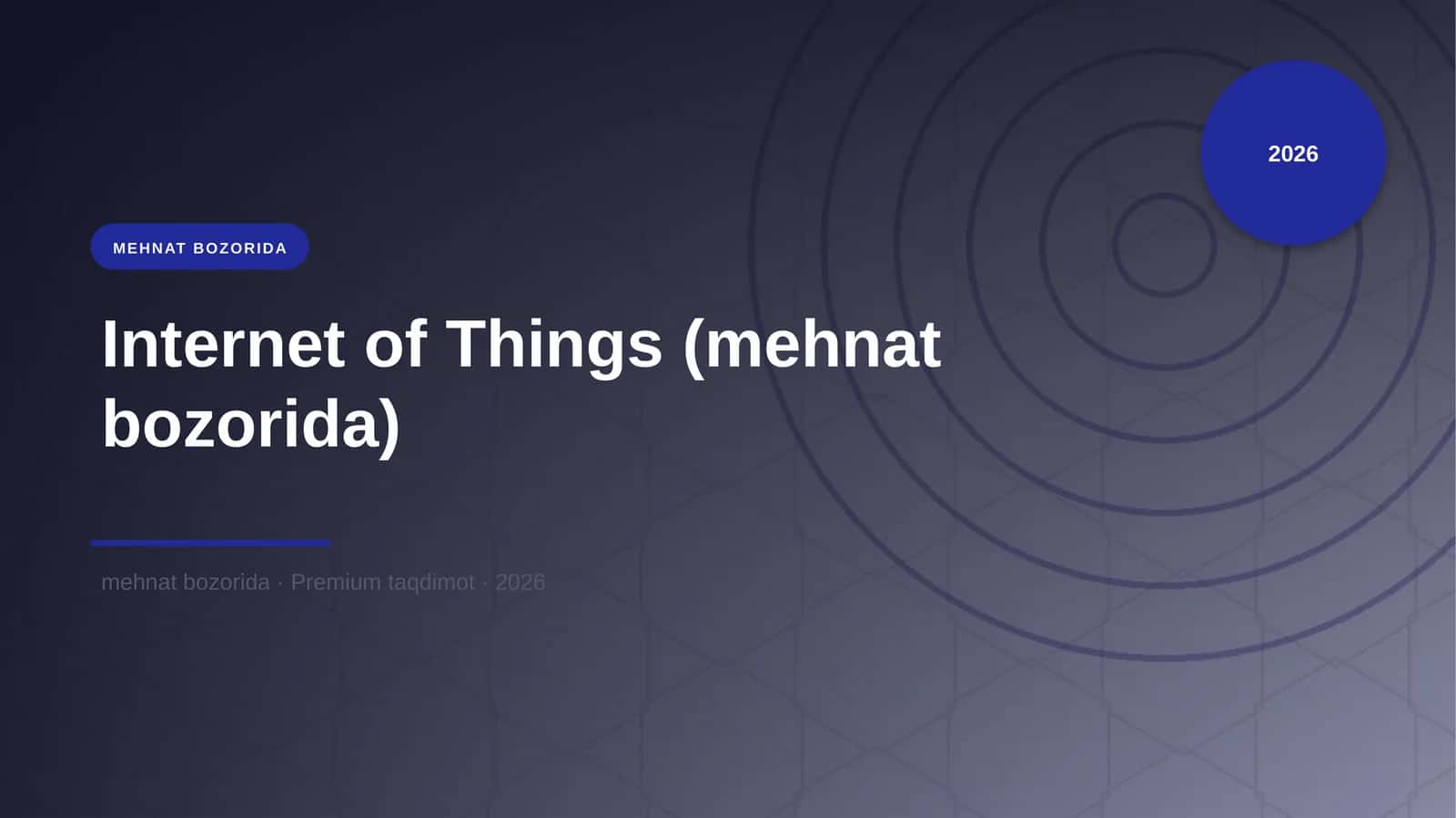 Internet of Things (mehnat bozorida)