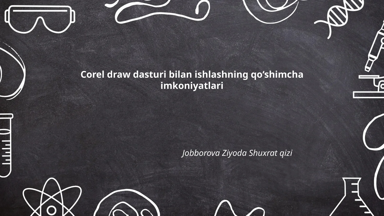 Corel draw dasturi bilan ishlashning qo‘shimcha imkoniyatlari