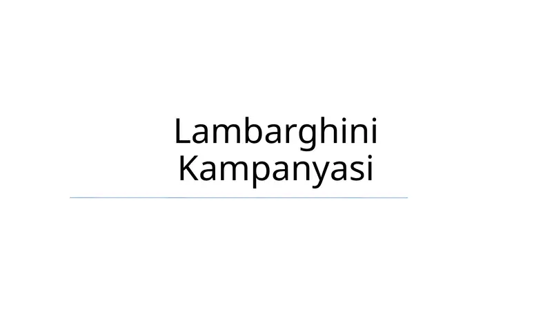 Lambarghini Kampanyasi
