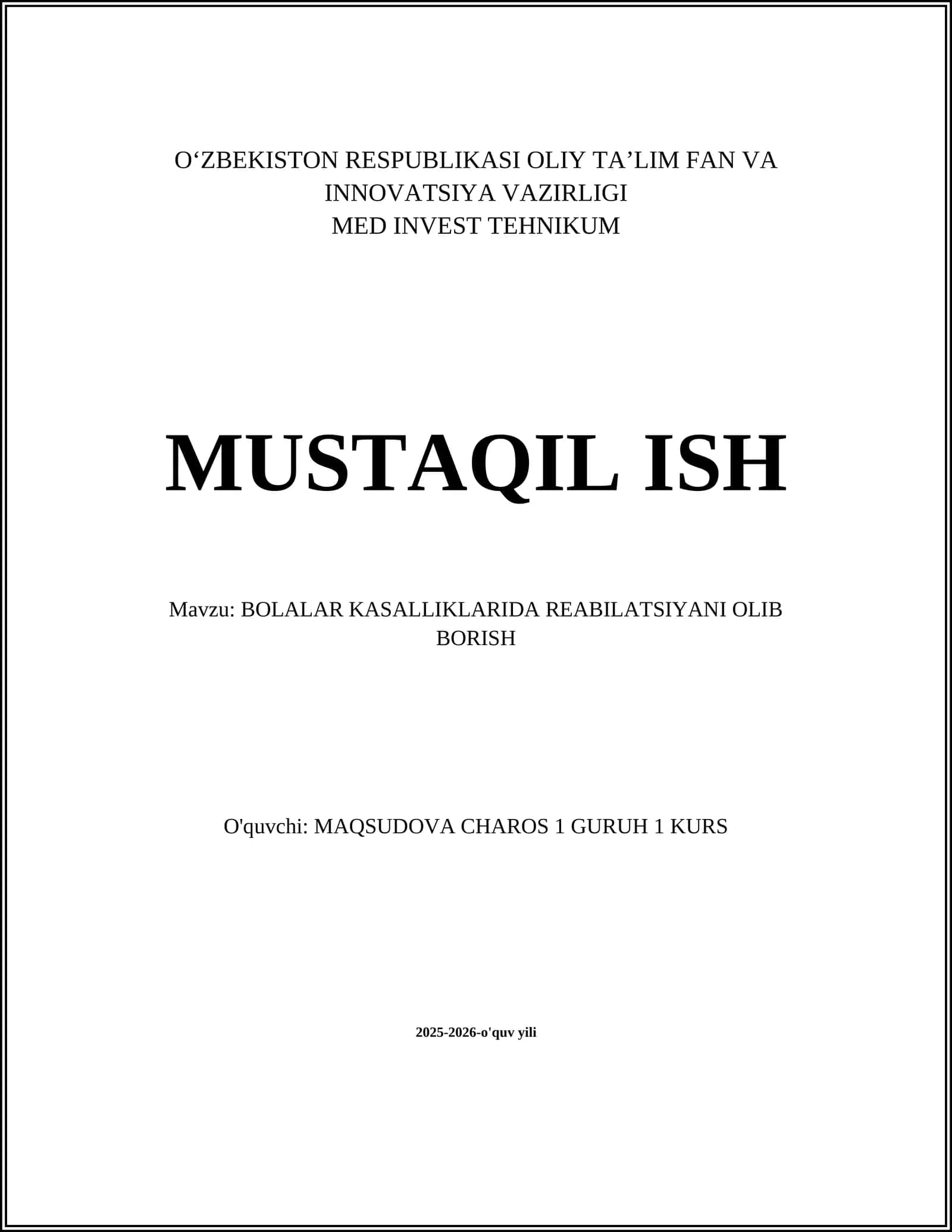 BOLALAR KASALLIKLARIDA REABILATSIYANI OLIB BORISH