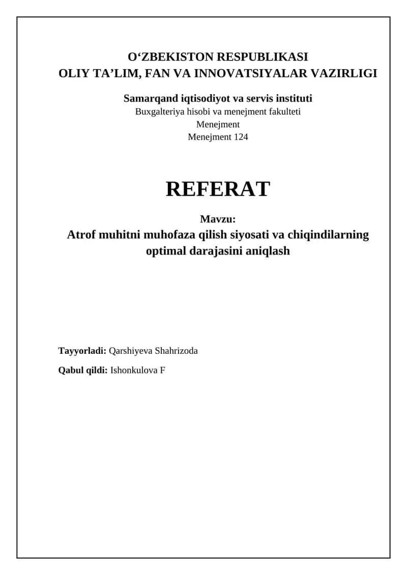 Atrof-muhitni muhofaza qilish siyosati va chiqindilarning optimal darajasini aniqlash