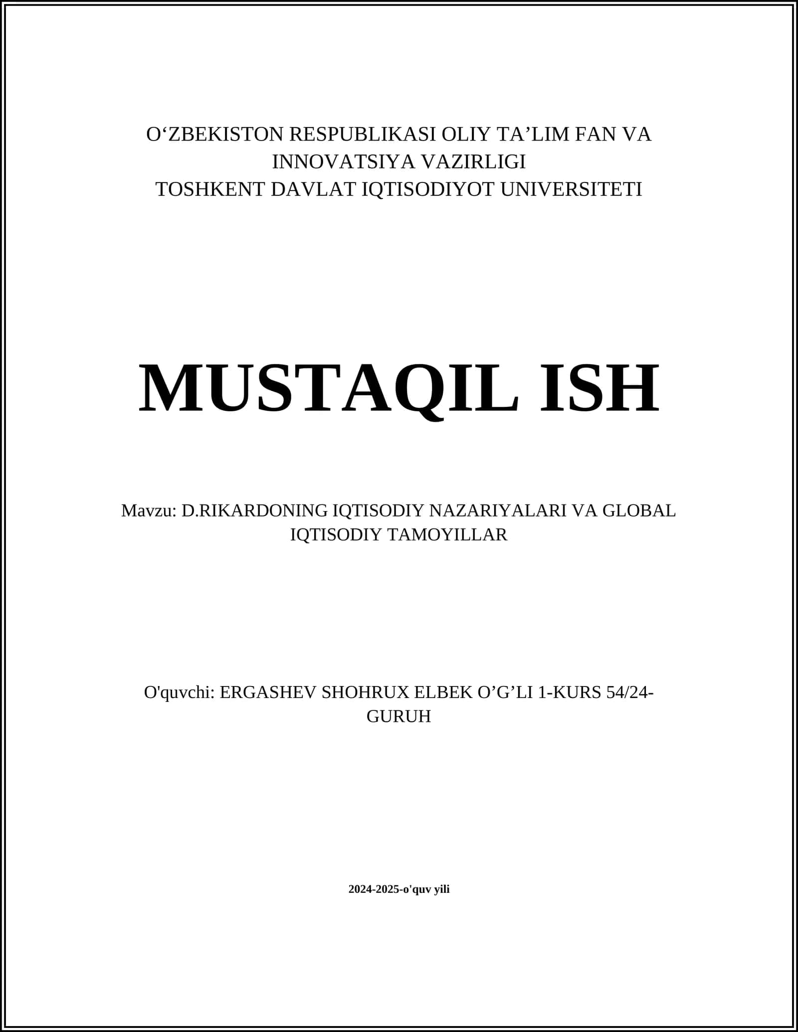 D.RIKARDONING IQTISODIY NAZARIYALARI VA GLOBAL IQTISODIY TAMOYILLAR