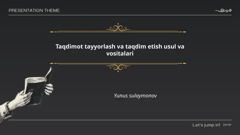 Taqdimot tayyorlash va taqdim etish usul va vositalari