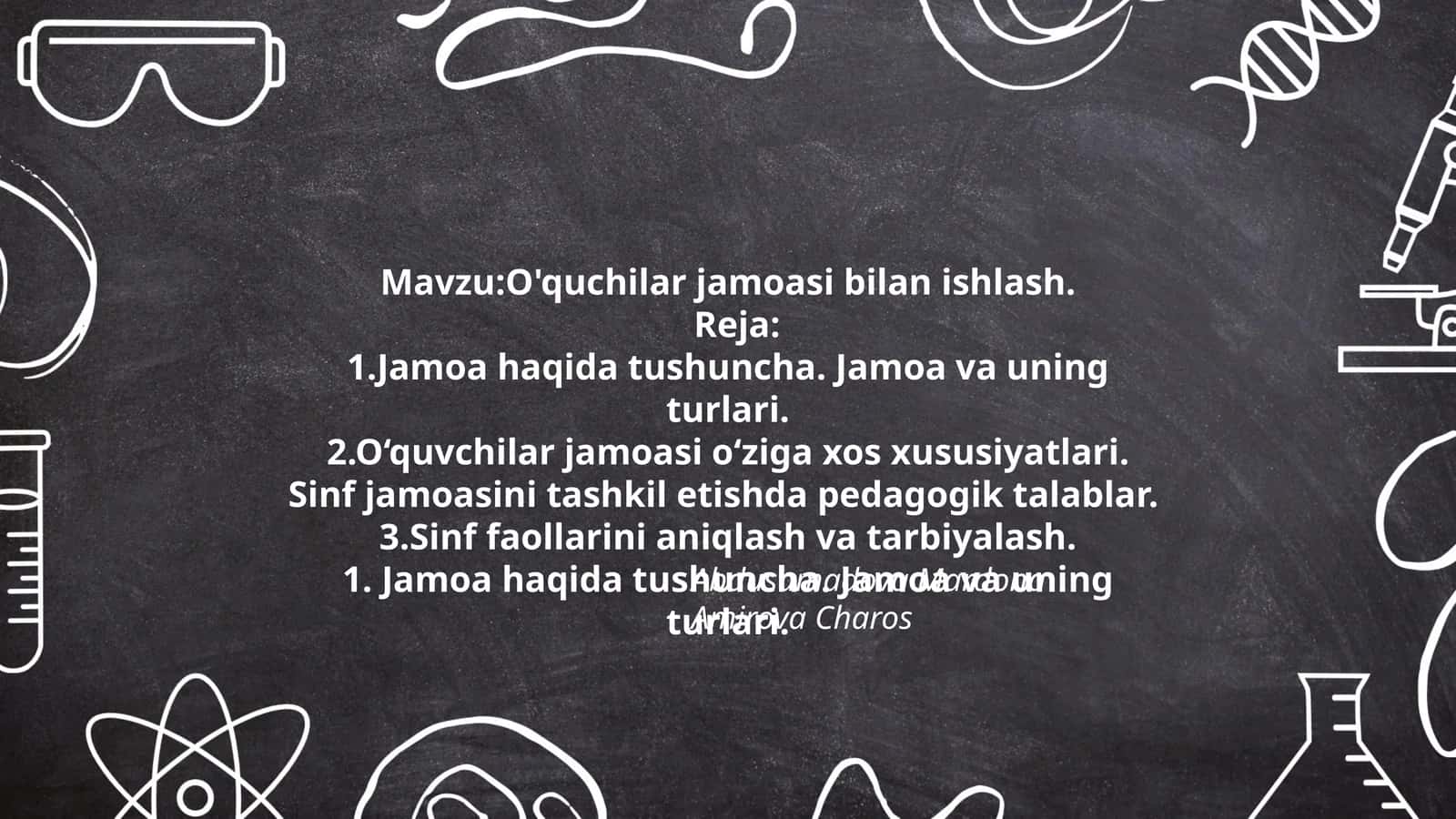 O'quchilar jamoasi bilan ishlash