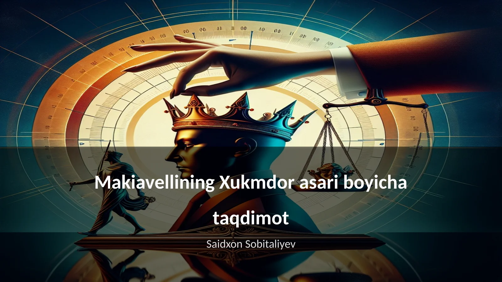 Makiavellining Xukmdor asari boyicha taqdimot