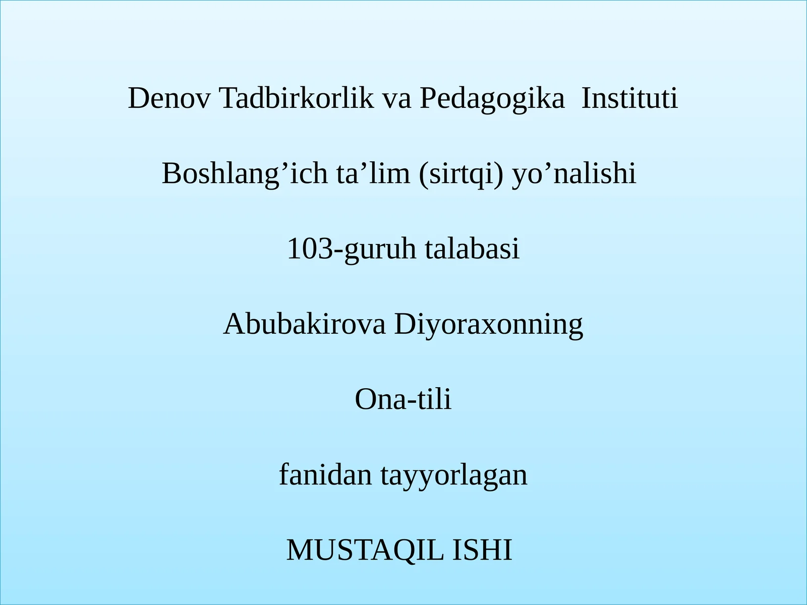 Ona-tili fanidan mustaqil ishi