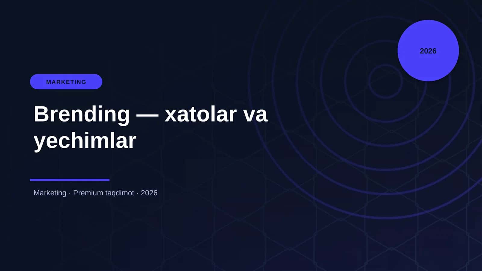 Brending — xatolar va yechimlar