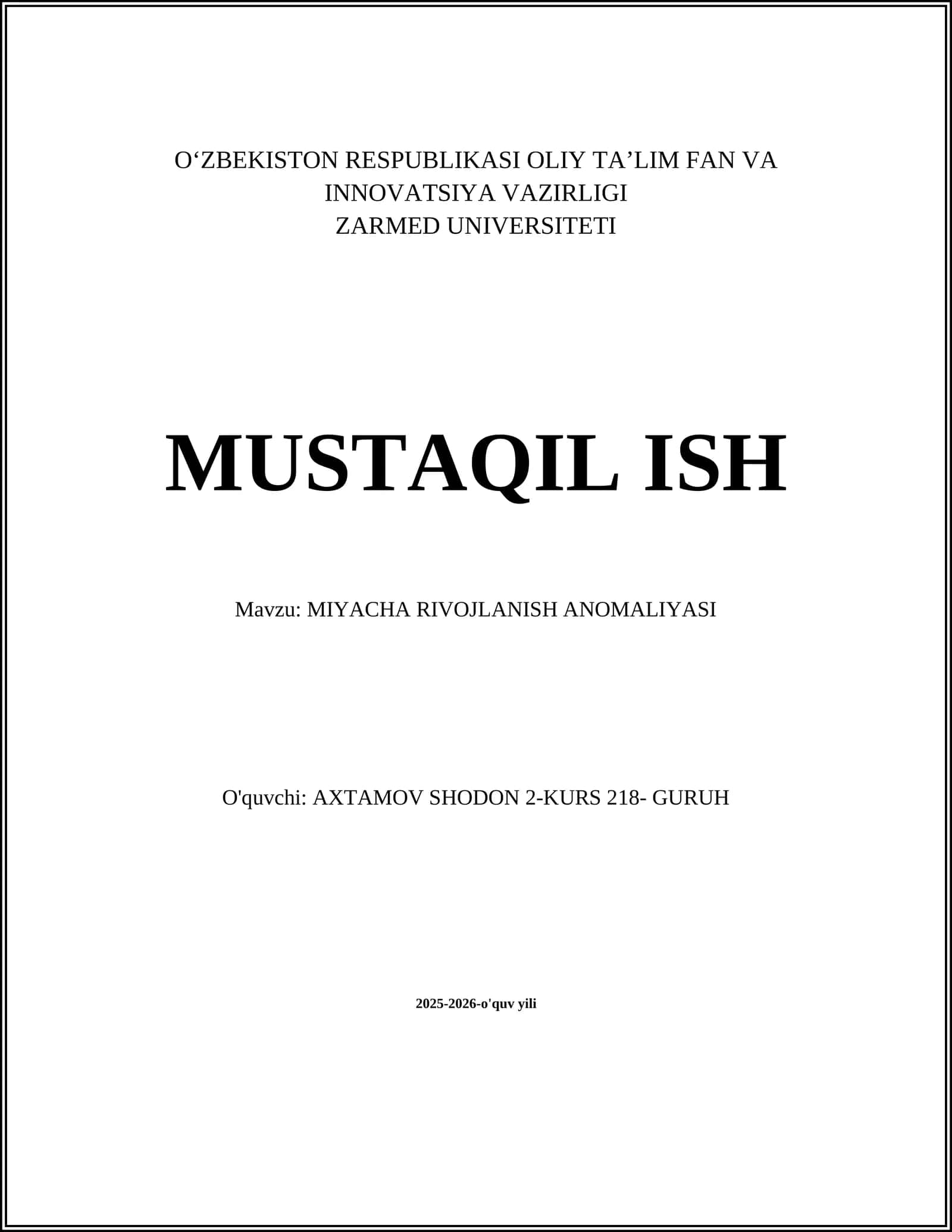 MIYACHA RIVOJLANISH ANOMALIYASI