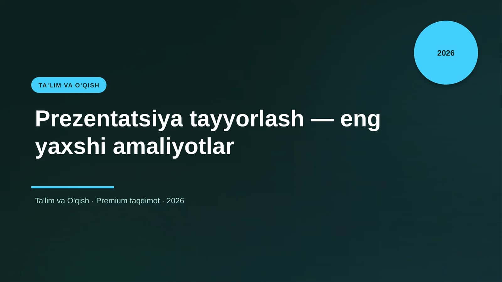 Prezentatsiya tayyorlash — eng yaxshi amaliyotlar