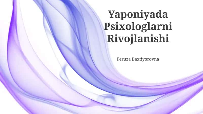Yaponiyada Psixologlarni Rivojlanishi