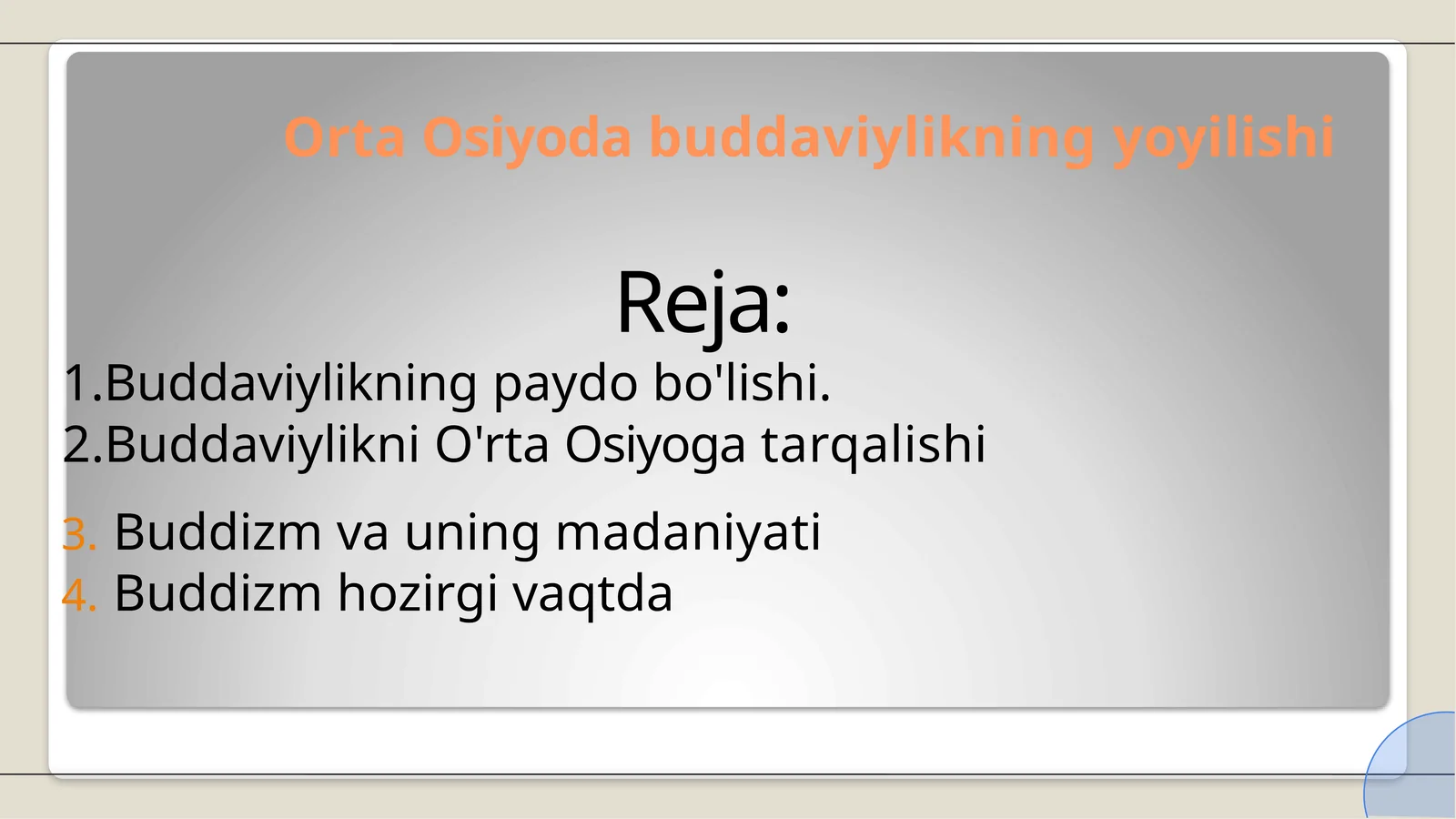 Orta Osiyoda buddaviylikning yoyilishi