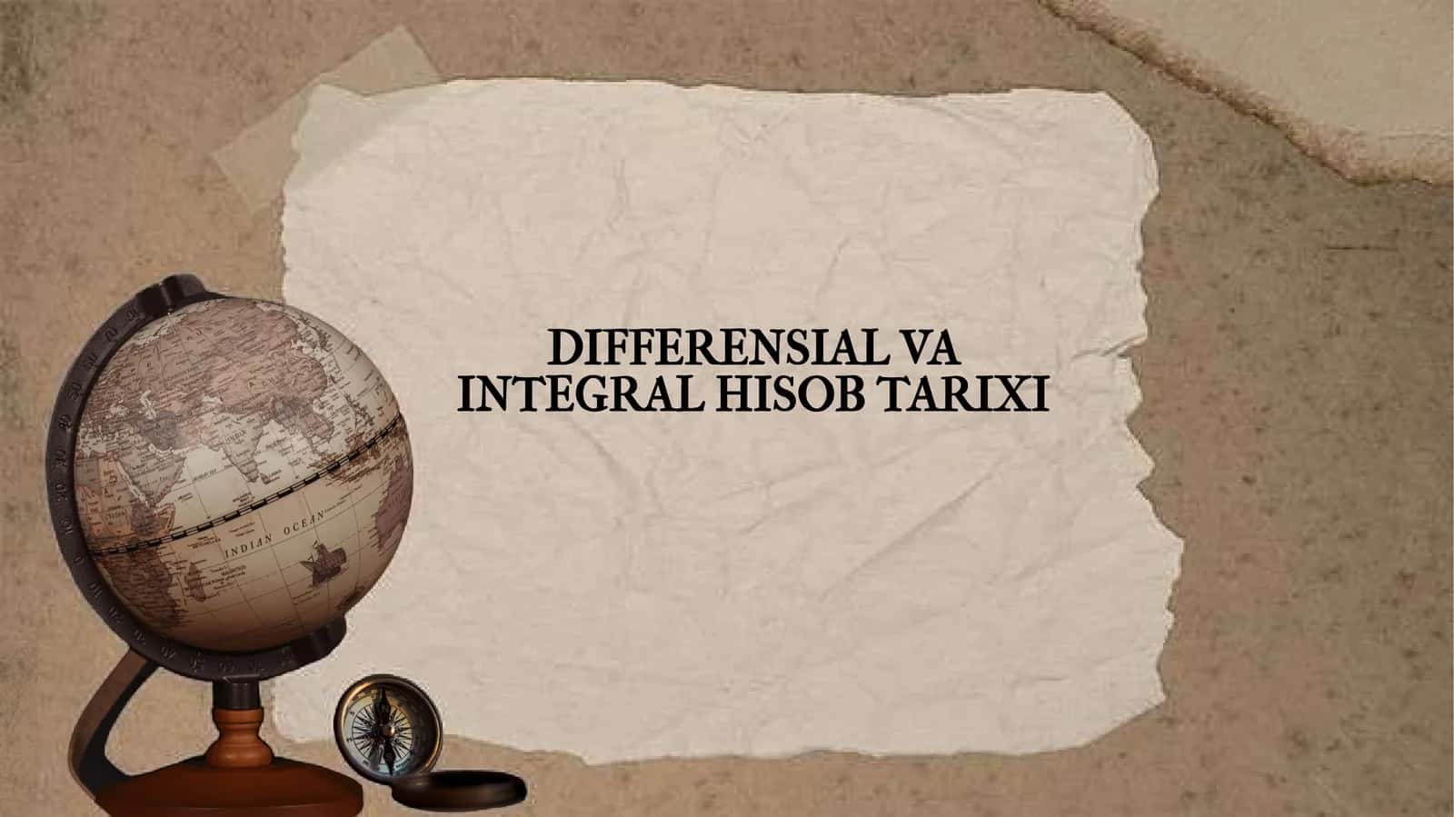 DIFFERENSIAL VA INTEGRAL HISOB TARIXI