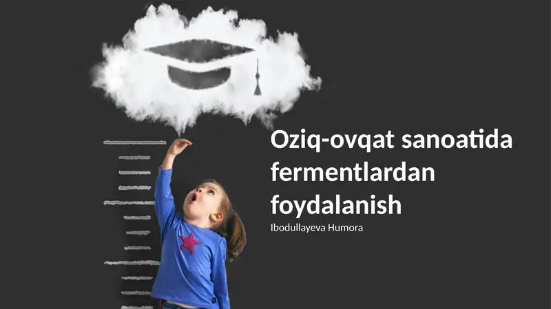 Oziq-ovqat sanoatida fermentlardan foydalanish